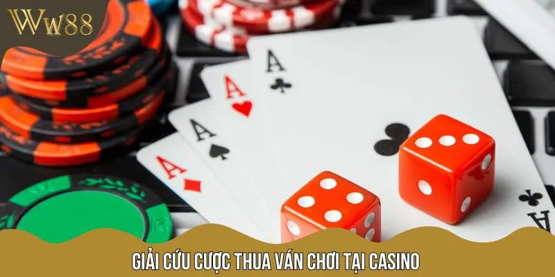 Nhận giải cứu cược thua casino từ trang