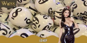 Lô Kép - Định Nghĩa Và Cách Chơi Bất Bại Của Cao Thủ W88