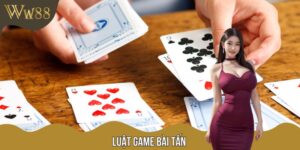Tìm Hiểu Luật Game Bài Tấn W88 Để Chơi Như Cao Thủ 2025