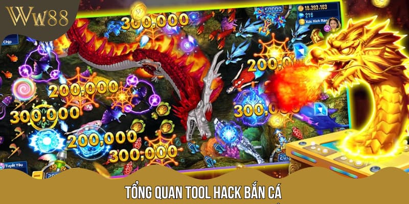 Tổng quan tool hack bắn cá
