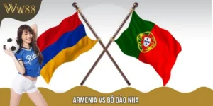 Soi Kèo Trận Đấu Armenia Vs Bồ Đào Nha 23h00 Ngày 6/9