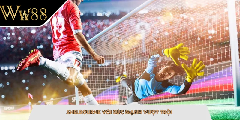 Shelbourne với sức mạnh vượt trội