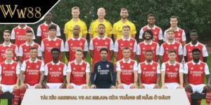 Tài Xỉu Arsenal Vs AC Milan: Cửa Thắng Sẽ Nằm Ở Đâu?