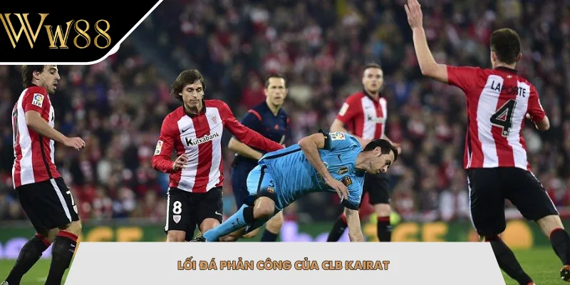 Lối đá phản công của CLB Kairat