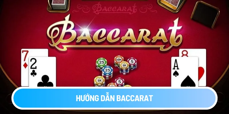 huong-dan-baccarat